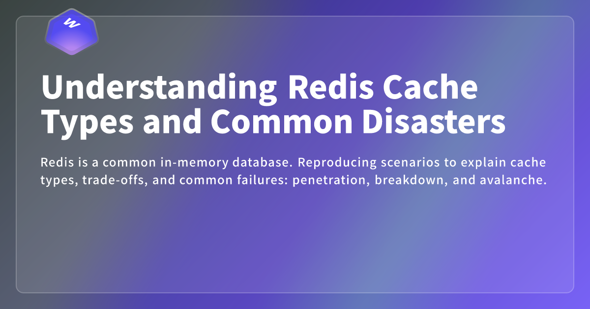 Redies Types Understanding Redis Cache Types and Common Disasters - Webdong